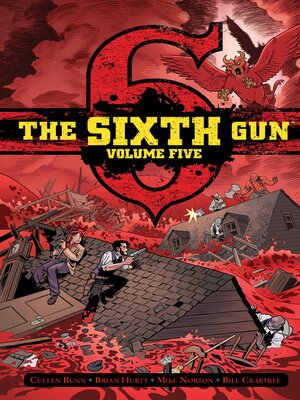 cover image of The Sixth Gun Volume 5 Deluxe Edition